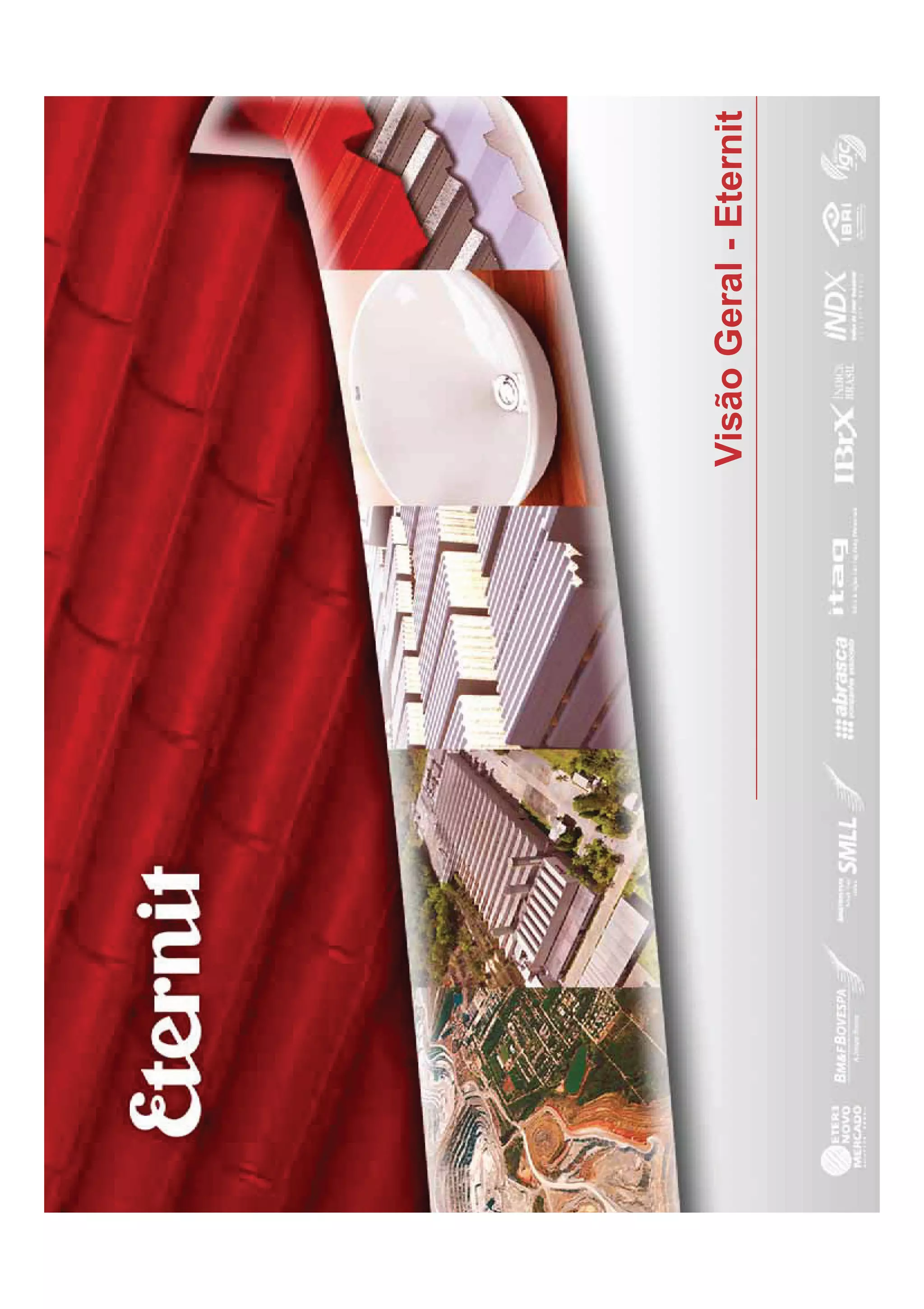 Visão Geral - Eternit
 