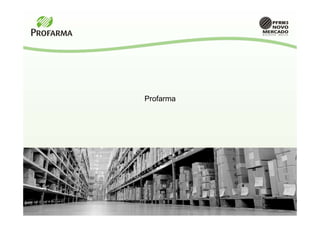 Profarma
 