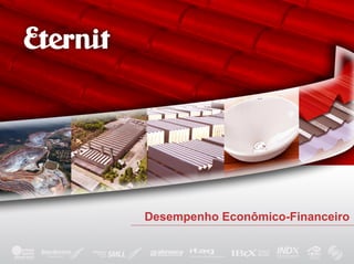 Desempenho Econômico-Financeiro
 