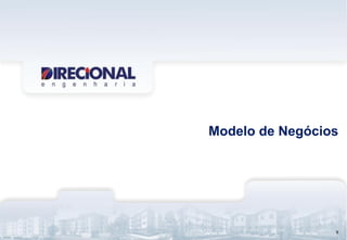 8
Modelo de Negócios
8
 