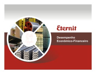 Desempenho
Econômico-Financeiro
 
