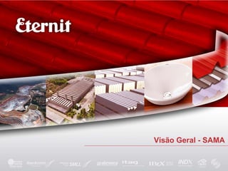 Visão Geral - SAMA
 