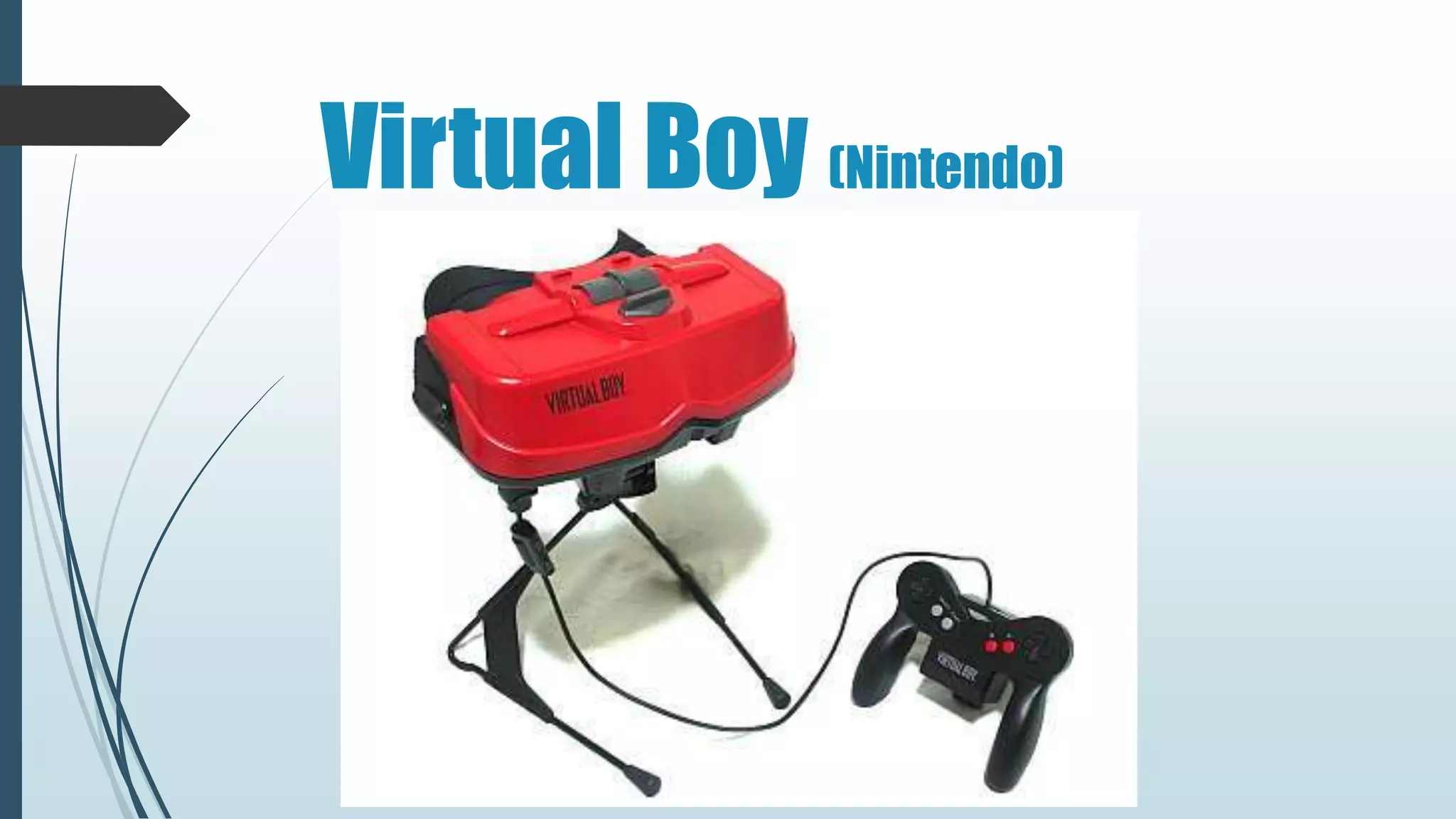 Virtual Boy (Nintendo)
 