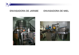 ENVASADORA DE JARABE ENVASADORA DE MIEL