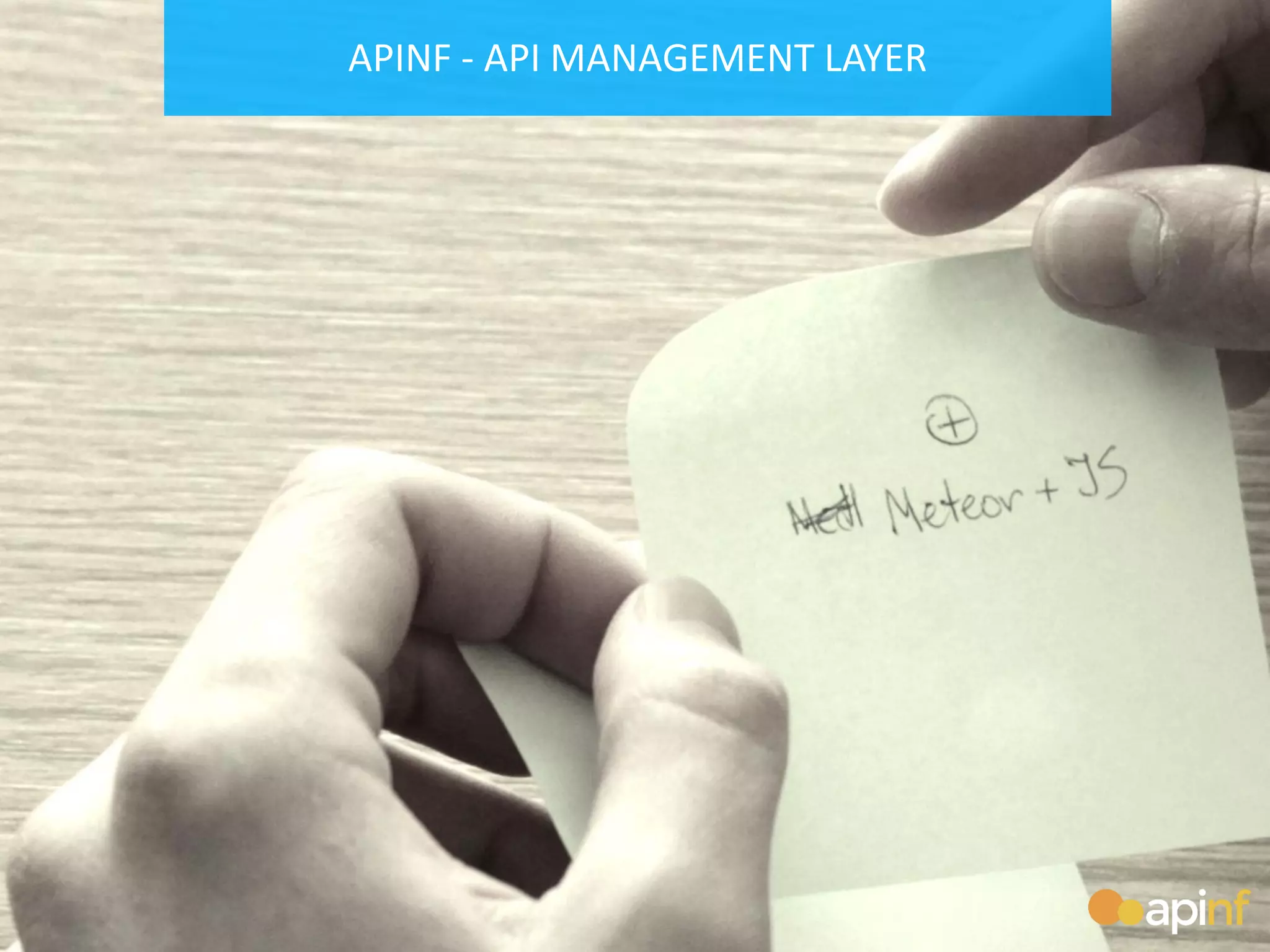 APINF - API MANAGEMENT LAYER
 