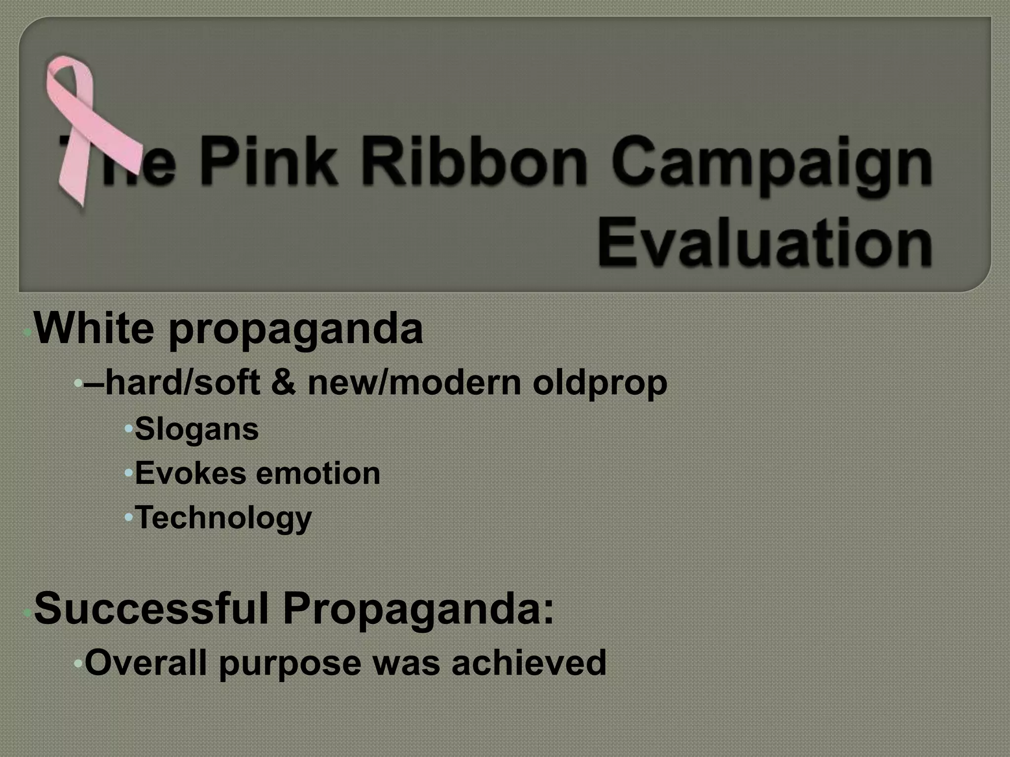 The Pink Ribbon Campaign | PPTX