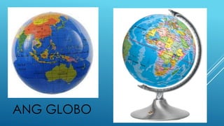 ANG GLOBO