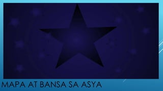 MAPA AT BANSA SA ASYA