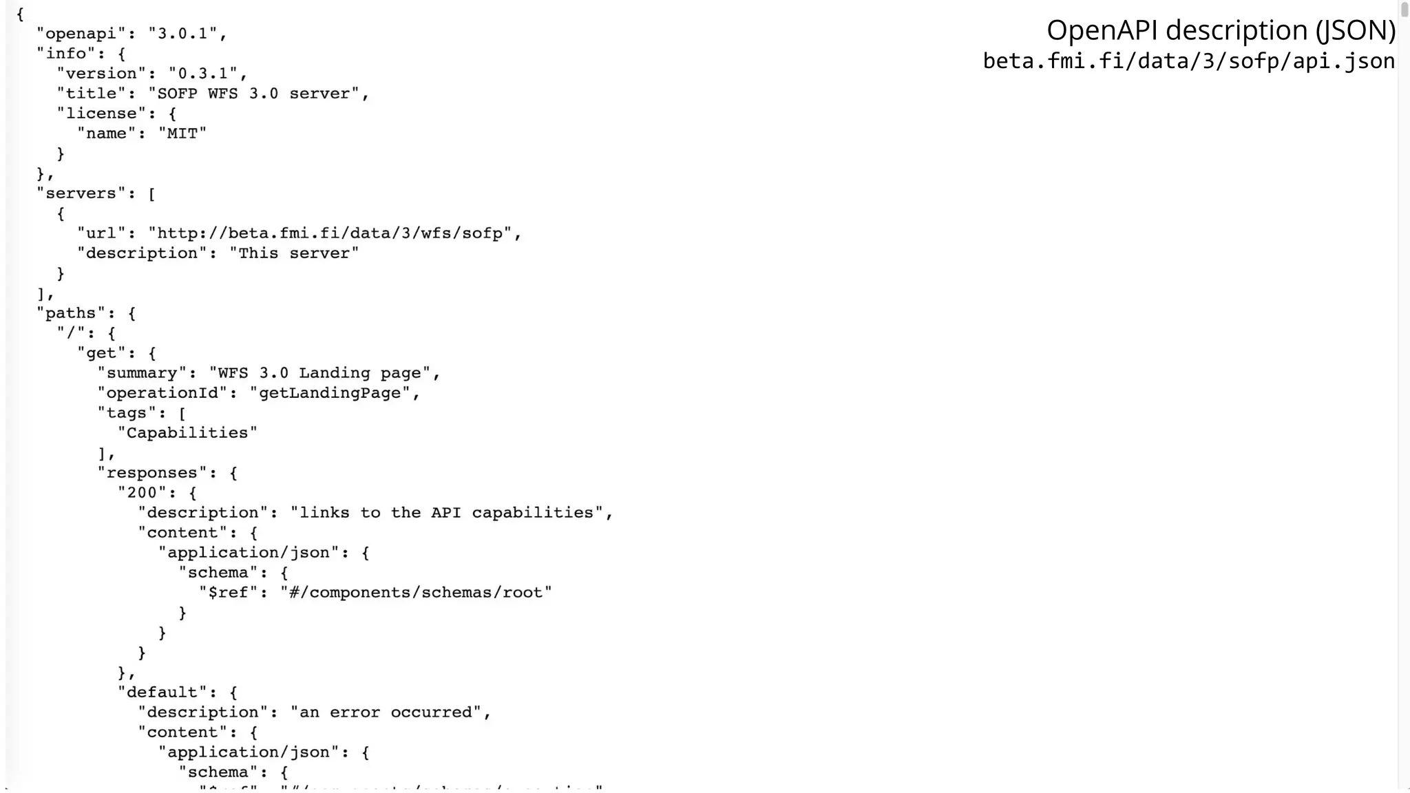OpenAPI description (JSON)
beta.fmi.fi/data/3/sofp/api.json
 