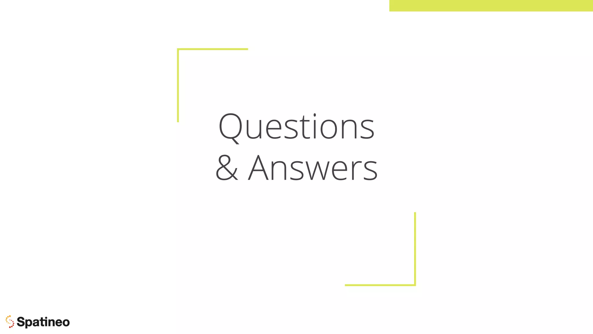 Questions
& Answers
 
