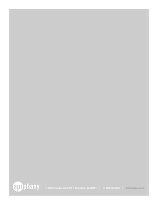 3246 Prospect Street NW • Washington, DC 20007   +1 202.295.3009   ask@apiphany.com
 