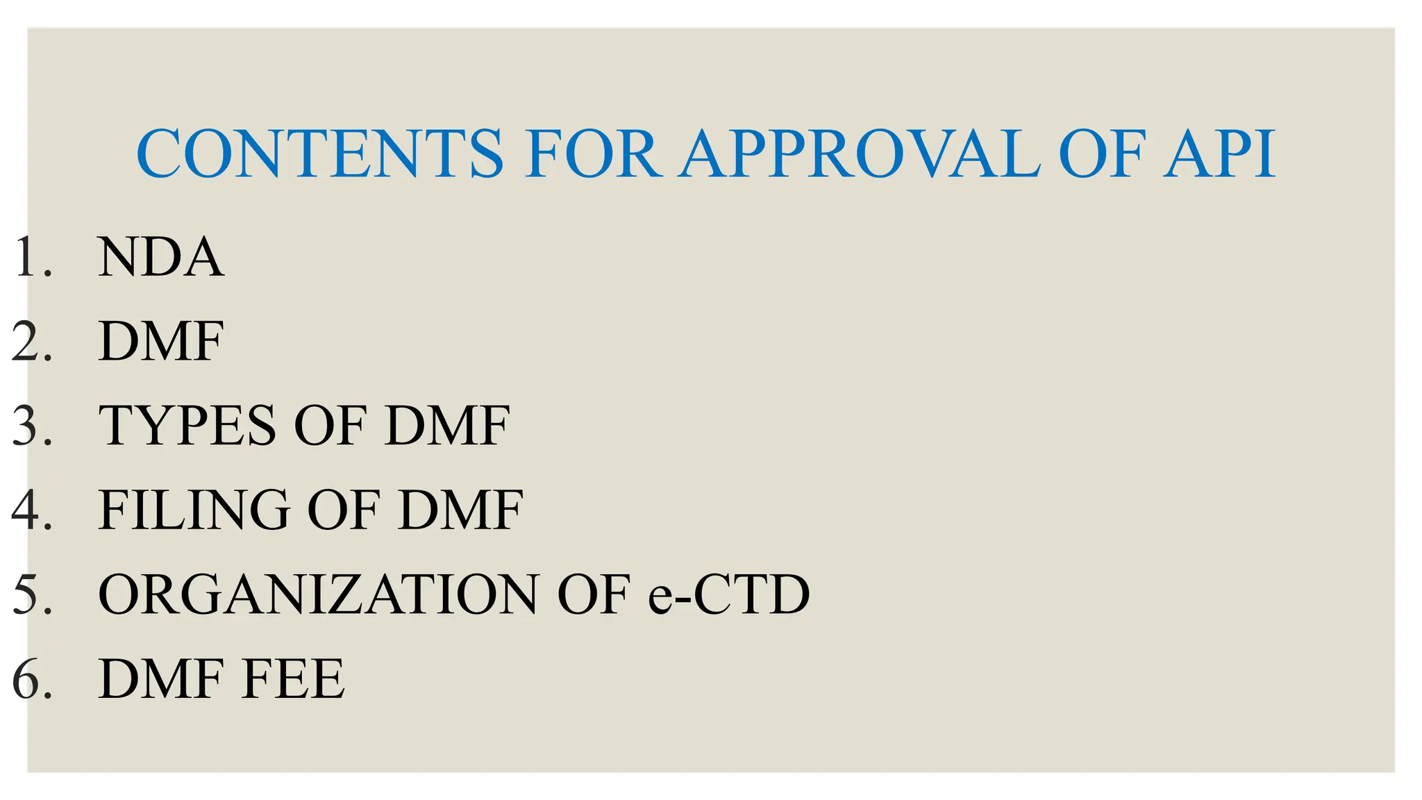 REGULATORY REQUIREMENTS FOR APPROVAL OF API | PPTX