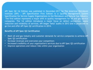 Comprehensive Overview of API Spec Q1 9th and Q2 1st Editions for Oil ...