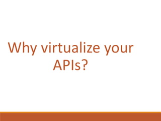 API Readiness: Visualizing and Virtualizing | PPTX