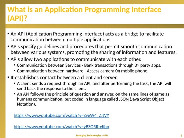 Applications Programming Interfaces (API) | PPT