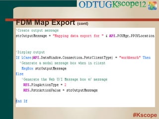 #Kscope
FDM Map Export (cont)
 