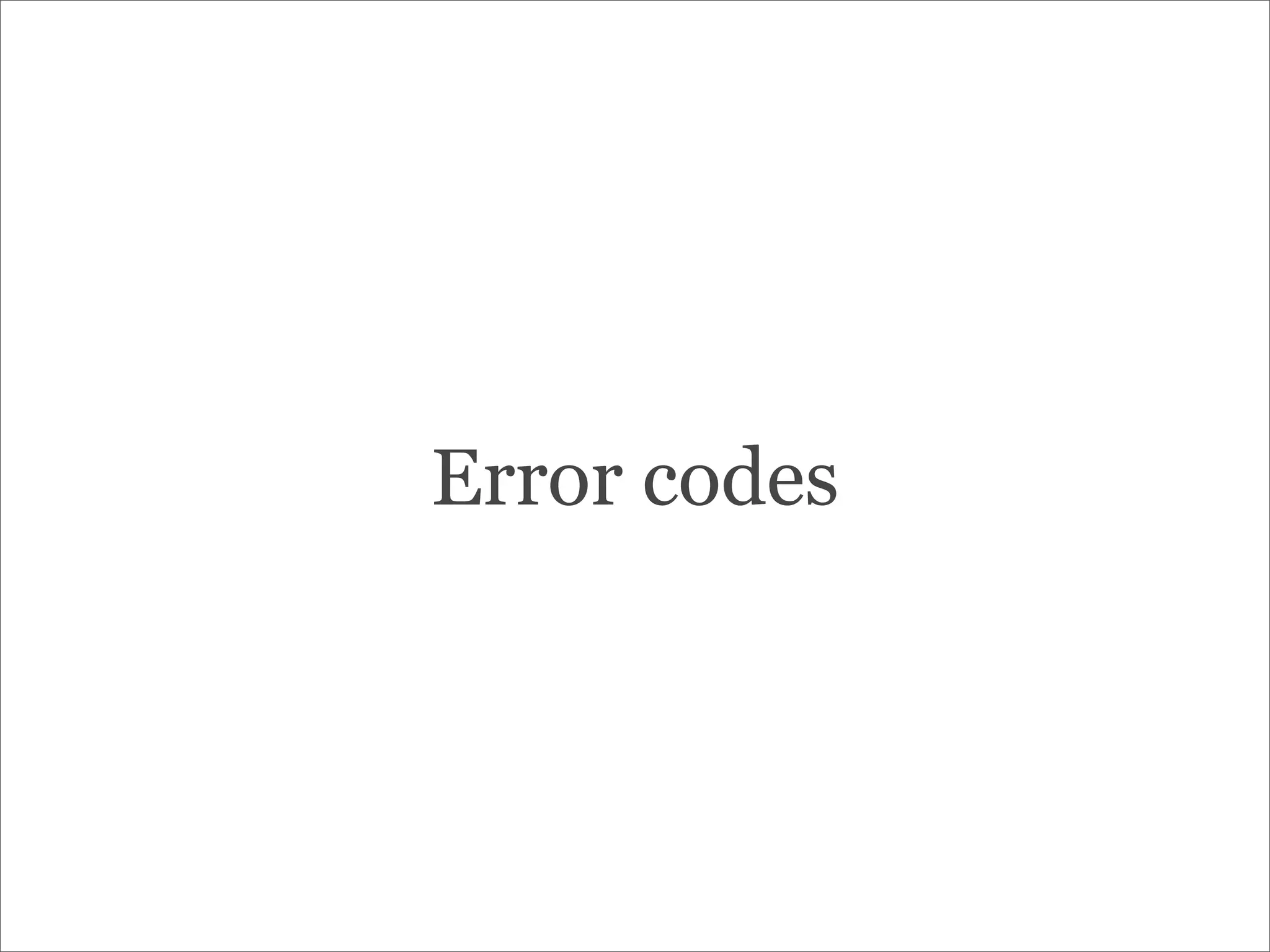 Error codes
 