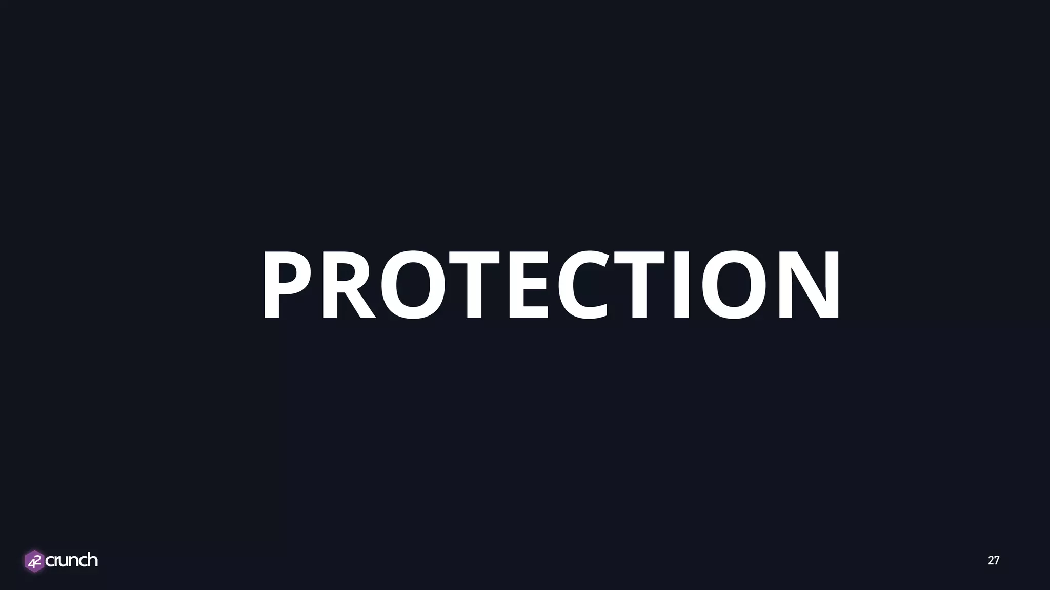 PROTECTION 27 