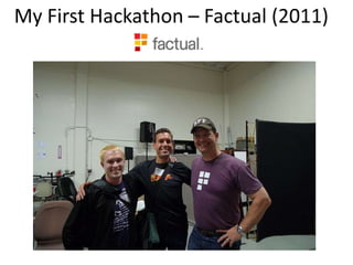 My First Hackathon – Factual (2011)

 