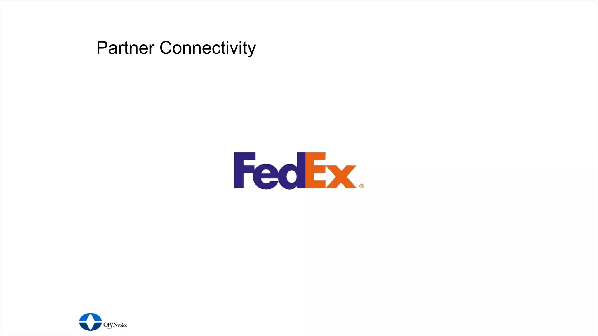 Partner Connectivity
 