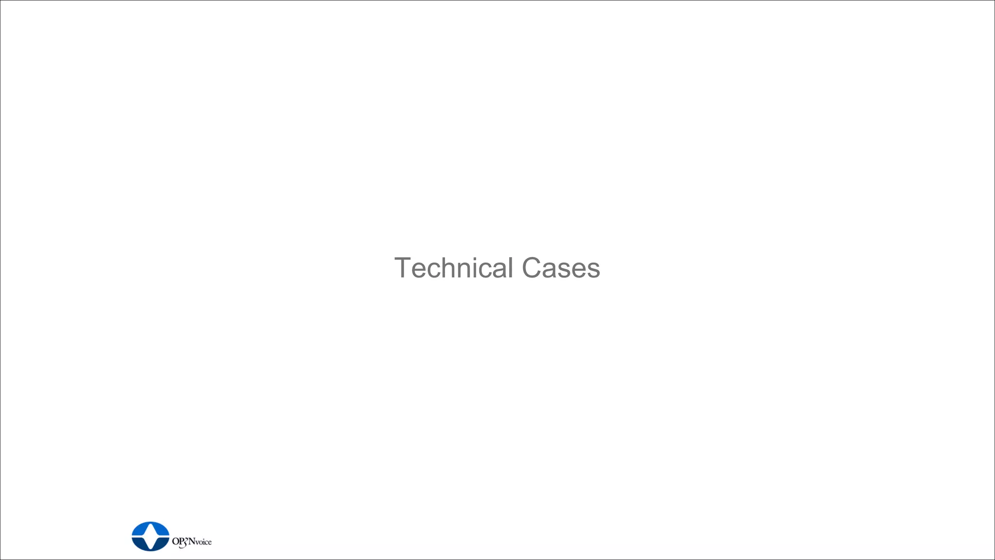 Technical Cases
 