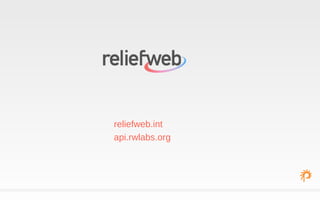 ReliefWeb's Journey from RSS Feed to Public API