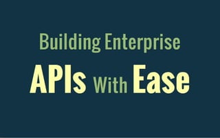 Enterprise APIs With Ease - Scala Developers of Barcelona