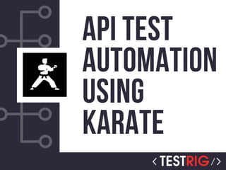 API Test Automation using Karate.pdf