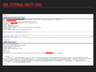 XML EXTERNAL ENTITY (XXE)
 