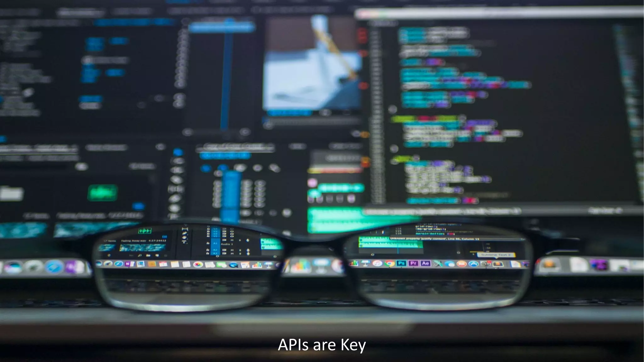 APIs are Key