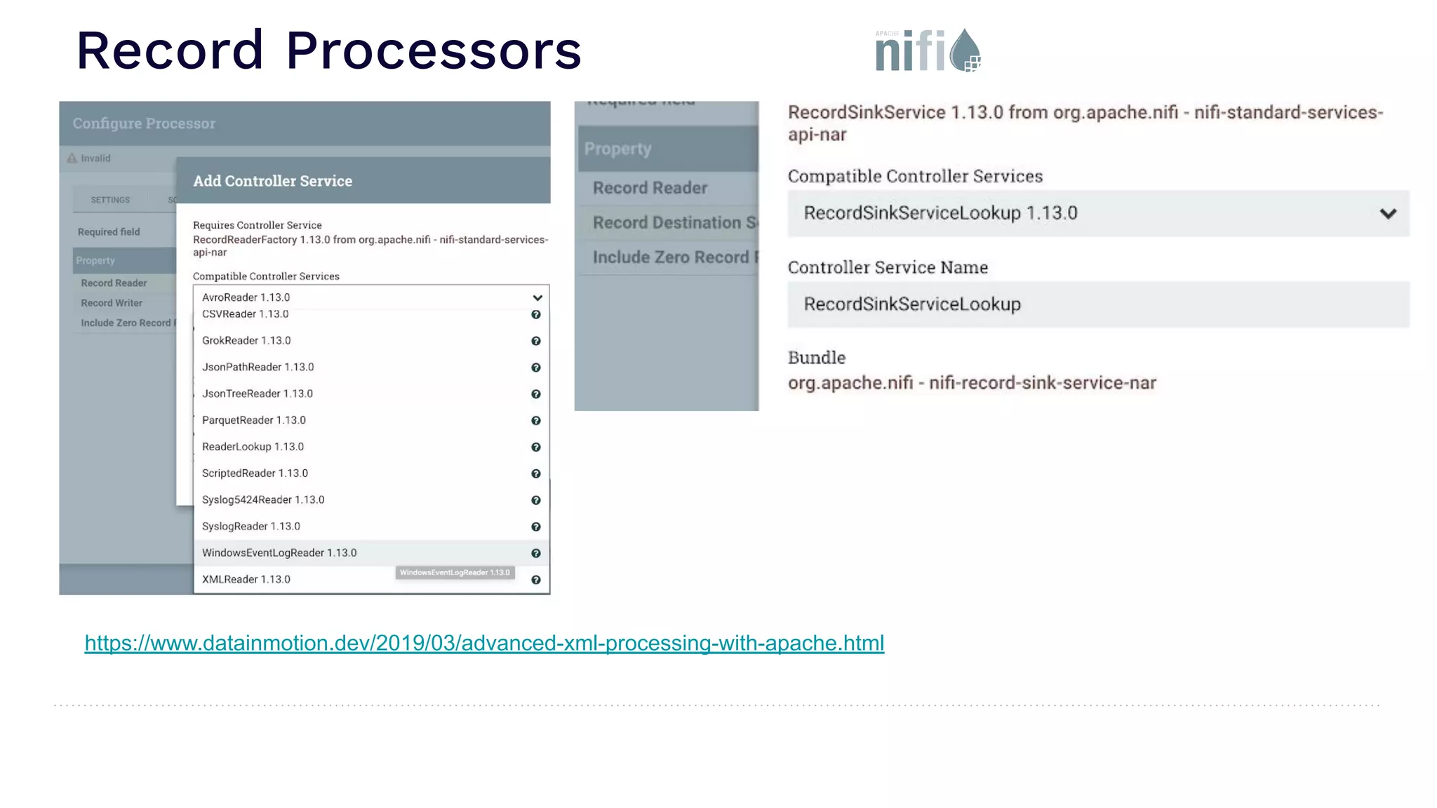 Record Processors https://www.datainmotion.dev/2019/03/advanced-xml-processing-with-apache.html 