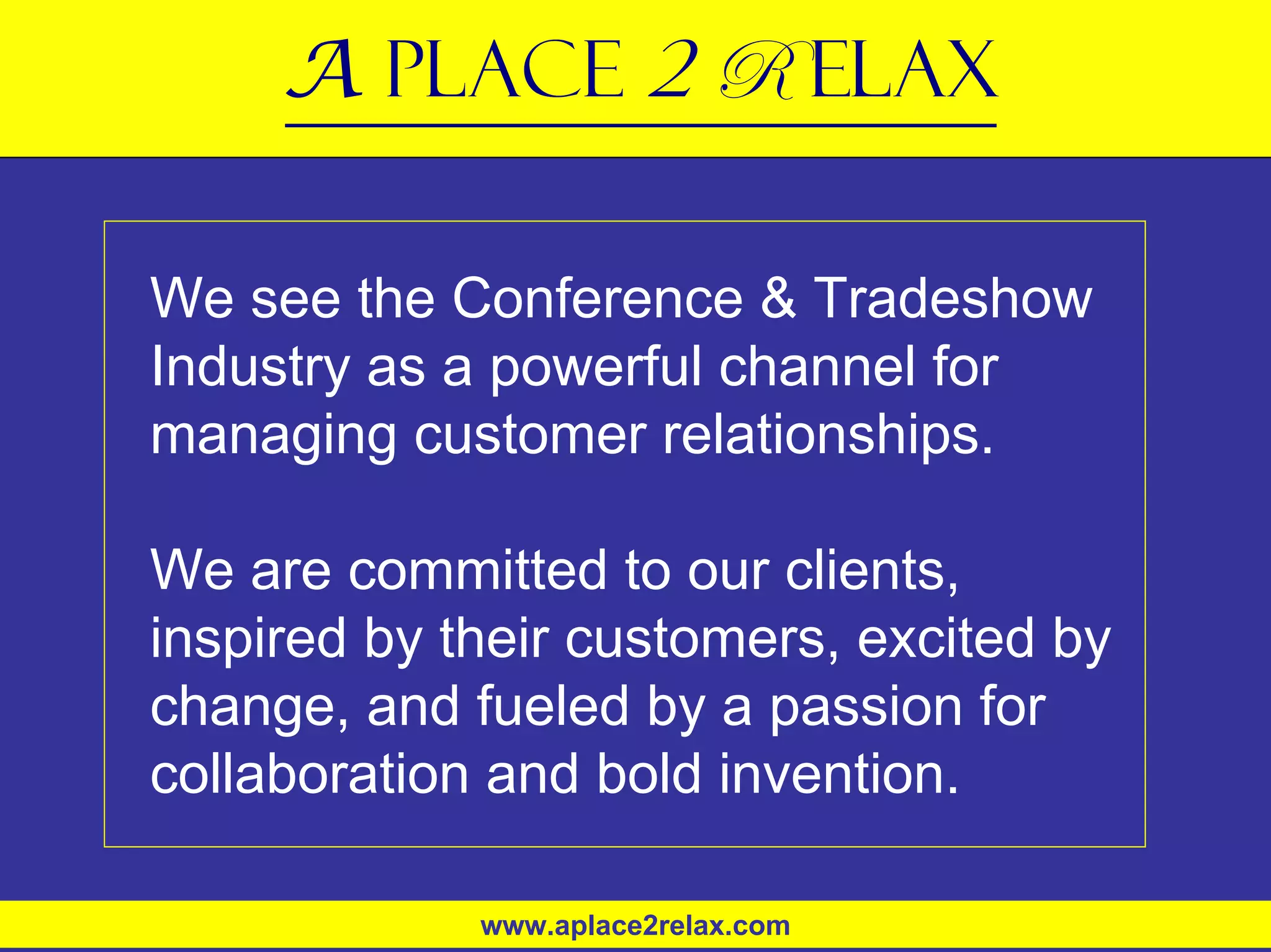 A Place 2 Relax Overview