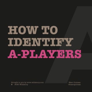 How to Identify A Players