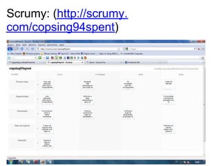Scrumy: (http://scrumy.
com/copsing94spent)
 