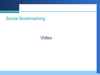 Social  Bookmarking Video  