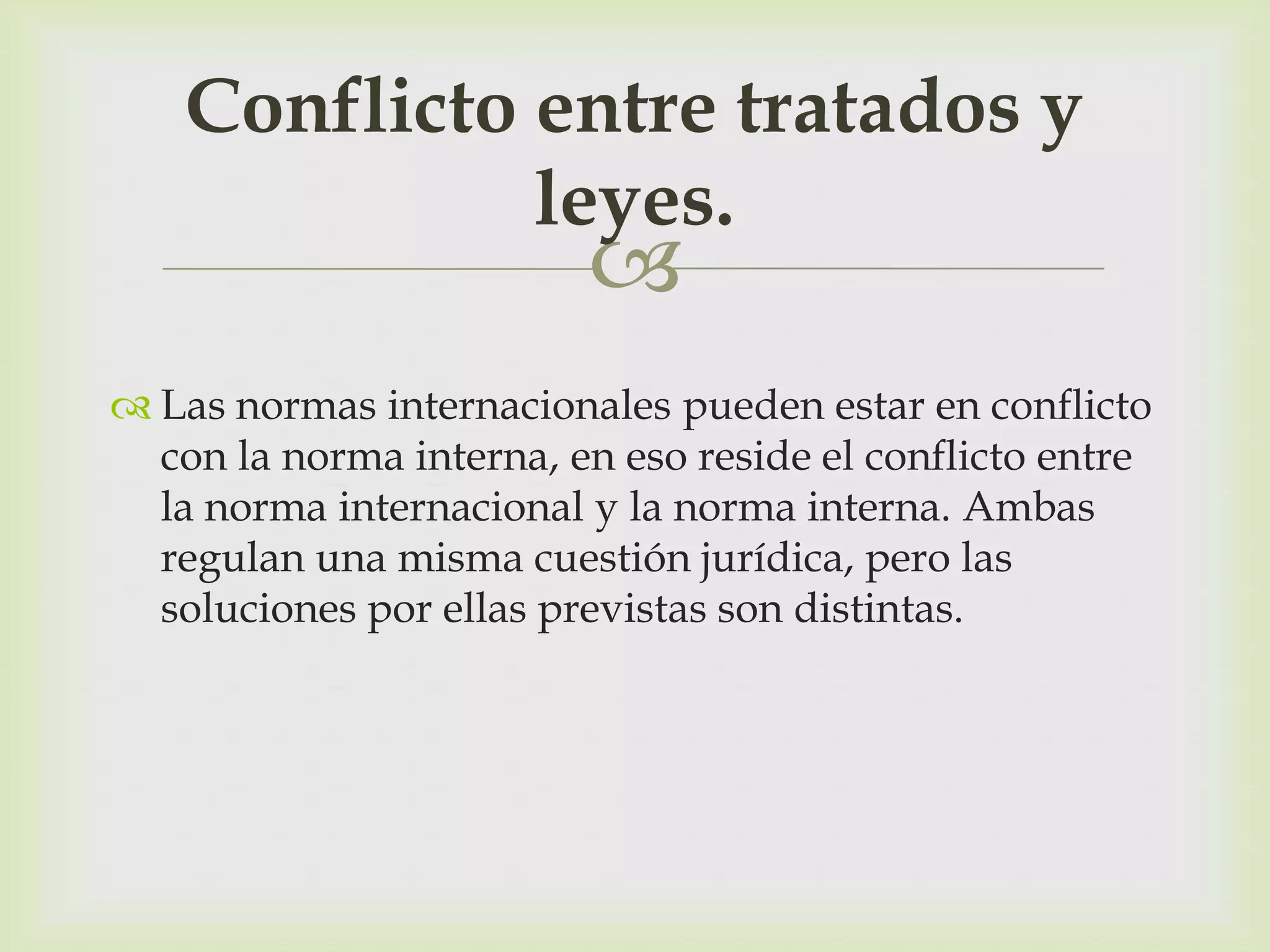 Aplicación de la ley en el tiempo y espacio PPT
