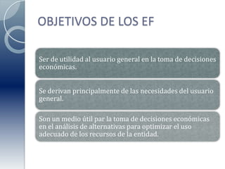 OBJETIVOS DE LOS EF