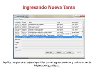 Ingresando Nueva TareaAquí los campos ya no están disponibles para el ingreso de texto, y podremos ver la información guardada…
