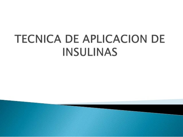 Aplicacion de insulinas Aplicacion de insulinas