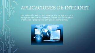 Aplicaciones de internet.pptx