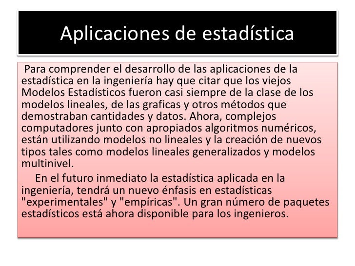 Aplicaciones de la estadística