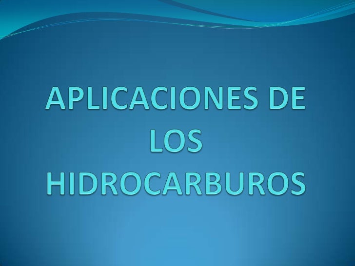 Aplicaciones de los hidrocarburos