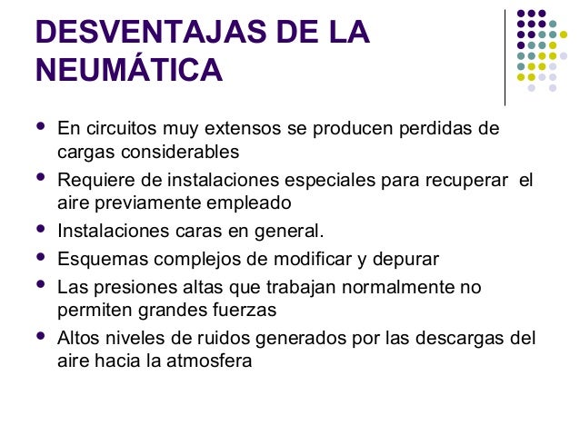 Ventajas y desventajas de la hidráulica y neumática