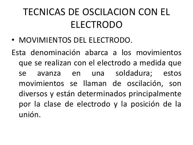 oscilacion soldadura aplicaciones t 233 cnicas en la soldadura oscilacion soldadura aplicaciones t 233 cnicas en la soldadura