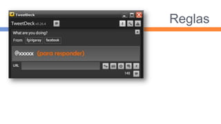 Reglas
 