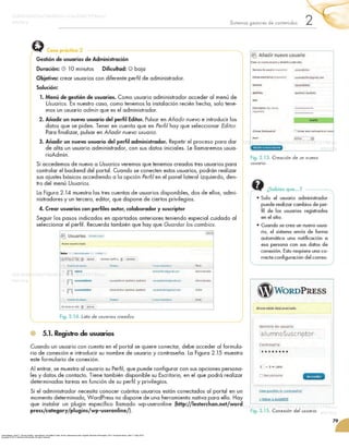 Lerma-Blasco, Raül V., Murcia Andrés, José Alfredo, and Mifsud Talón, Elvira. Aplicaciones web. España: McGraw-Hill España, 2013. ProQuest ebrary. Web. 17 May 2015.
Copyright © 2013. McGraw-Hill España. All rights reserved.
 