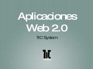 Aplicaciones Web 2.0 ,[object Object]