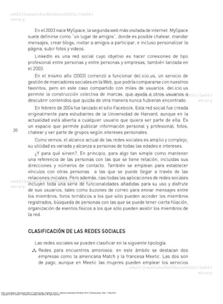 Prato, Laura Beatriz. Aplicaciones Web 2.0: redes sociales. Argentina: Eduvim - Editorial Universitaria Villa María, 2010. ProQuest ebrary. Web. 11 May 2015.
Copyright © 2010. Eduvim - Editorial Universitaria Villa María. All rights reserved.
 