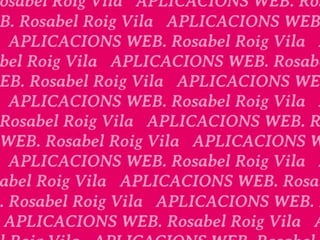 + aplicacions web 
Rosabel Roig Vila 
Universitat d’Alacant 
 