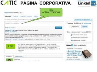 PÀGINA CORPORATIVA
            NOU:
       ACTUALITZACIONS
 